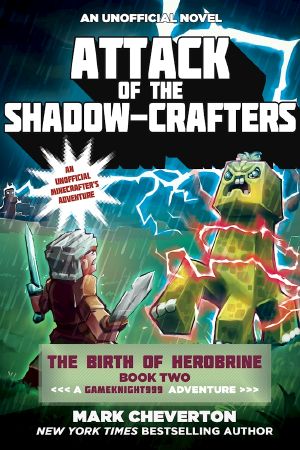 [GameKnight 999] • Attack of the Shadow-Crafters